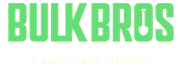 Bulk Bros Landscape Supply